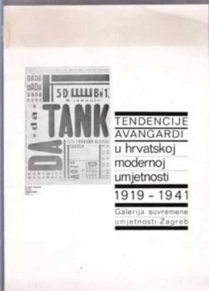 tendencije avangardi u hrvatskoj modernoj umjetnosti 1919-1941