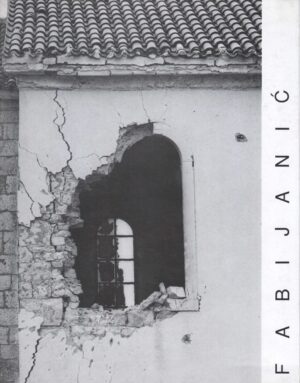 damijan fabijanić: plodovi zla