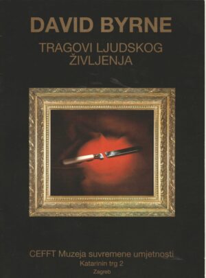 david byrne: tragovi ljudskog življenja