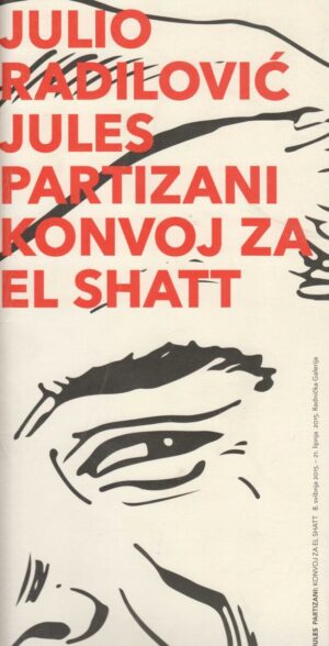 jules partizani: konvoj za el shatt, 2015.