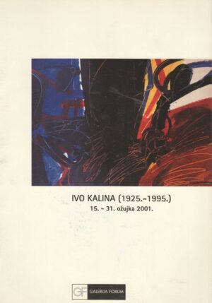 ivo kalina (1925.-1995.) gf 2001.