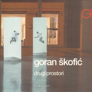 goran Škofić: drugi prostori