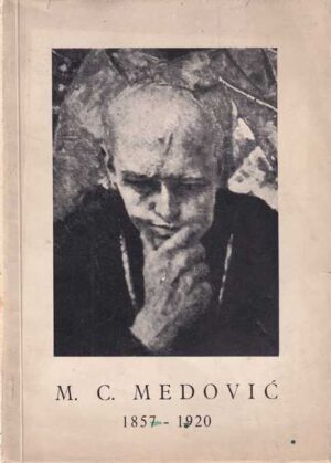M.C.Medović - 1857-1920
