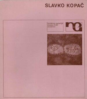 Slavko Kopač: Moderna galerija, 1977.