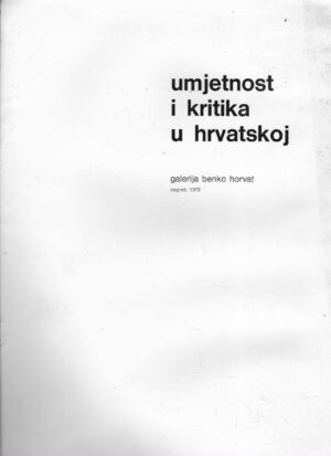 Umjetnost i kritika u Hrvatskoj