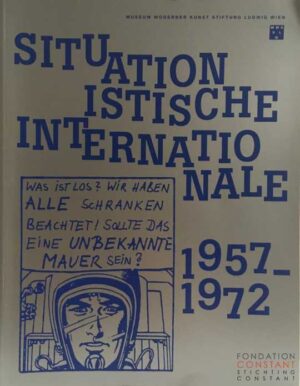 situationistische international 1957-1972.