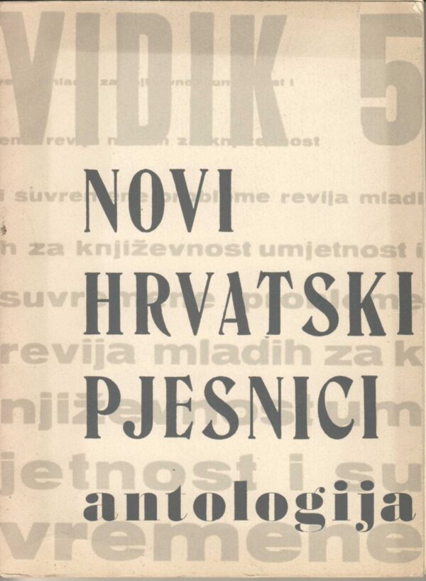 vidik 5: novi hrvatski pjesnici