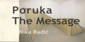 nika radić poruka/ the message