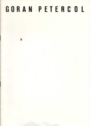 goran petercol, salon galerije karas, zagreb, 10.2-29.2.1988.