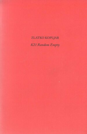 zlatko kopljar, k21 random empty