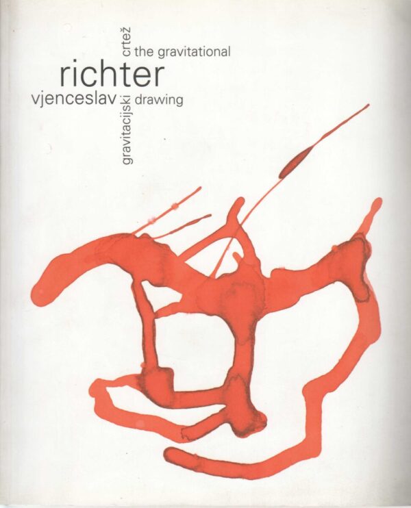 vjenceslav richter: gravitacijski crtež