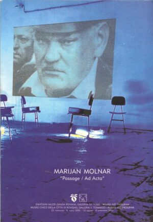 marijan molnar, passage/ ad acta, 22.08.-08.09.2000.