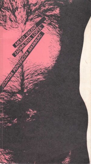 milko valent: zadimljena lopta