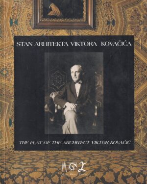 Nada Premerl: Stan arhitekta Viktora Kovačića