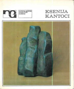 ksenija kantoci - retrospektivna izložba: skulpture i crteži 1938-1984