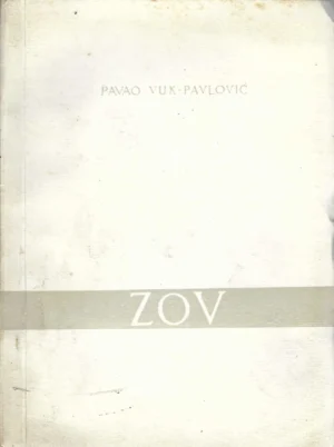 Pavao Vuk-Pavlović: Zov