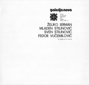 Željko jerman, mladen stilinović, sven stilinović i fedor vučemilović