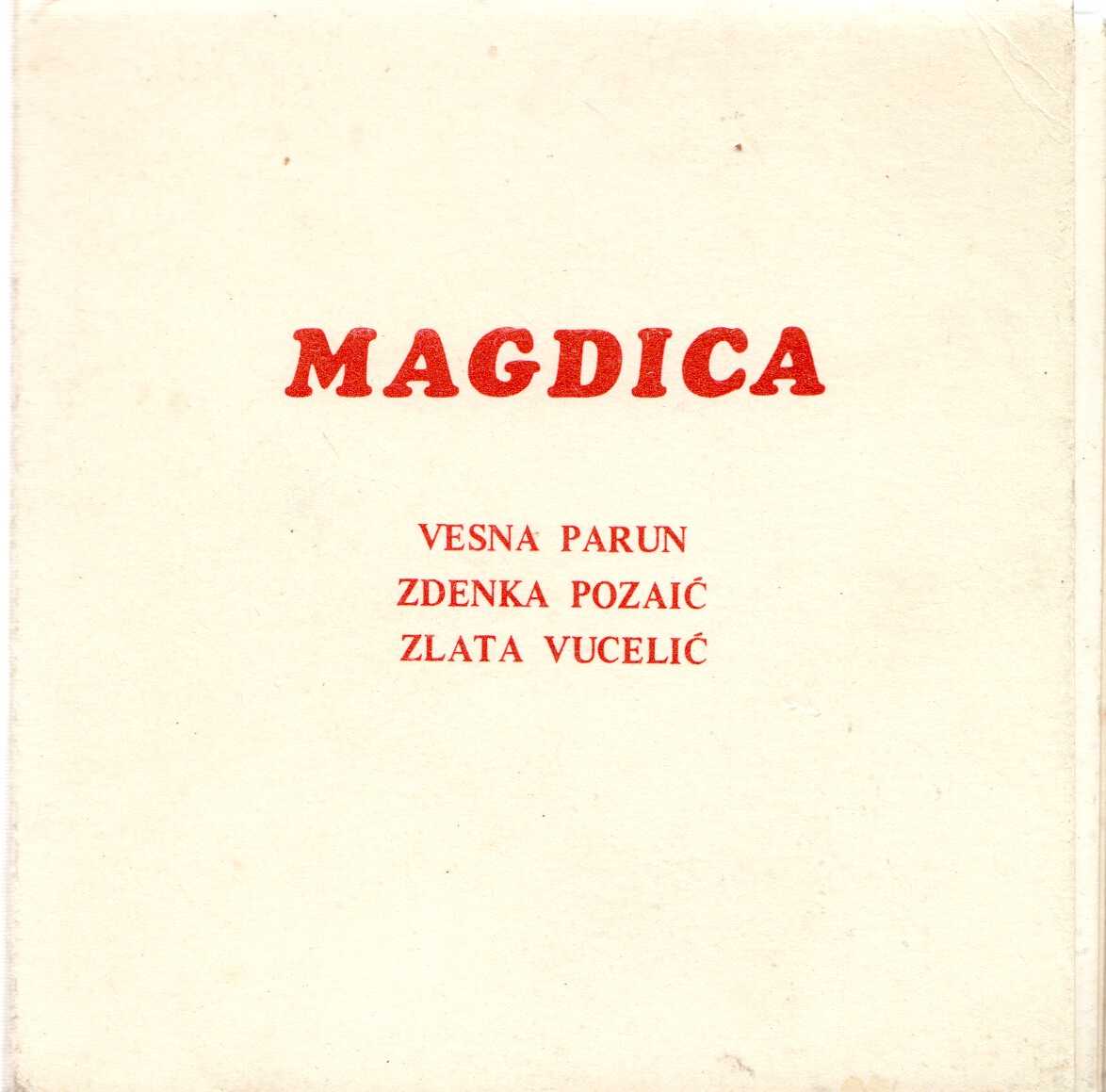 magdica: vesna parun, zdenka pozaić, zlata vucelić
