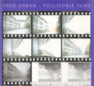 pavo urban - posljednje slike