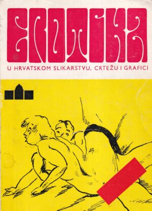 Erotika u hrvatskom slikarstvu, crtežu i grafici