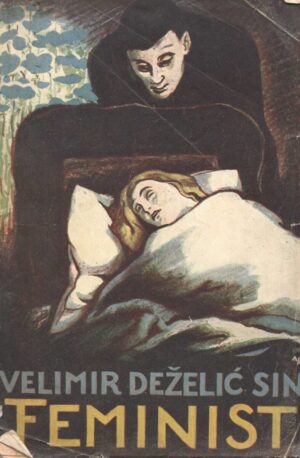 velimir deželić sin: feminist