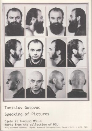 tomislav gotovac - speaking of pictures