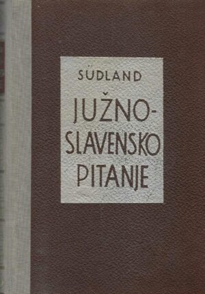 Južnoslavensko pitanje, Sudland