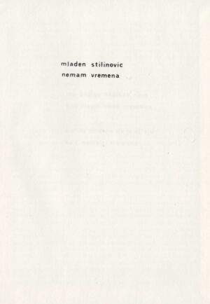 mladen stilinović: nemam vremena