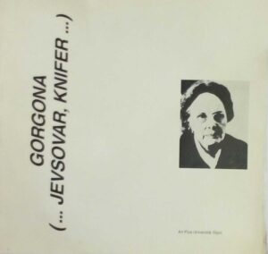 gorgona (... jevšovar, knifer ...)