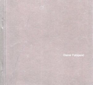 damir fabijanić, 20.08.-25.09.2010.