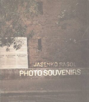 jasenko rasol: photo souvenirs