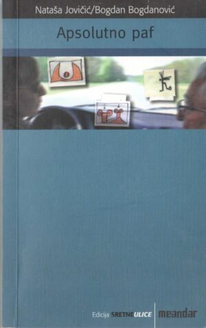 nataša jovičić, bogdan bogdanović: apsolutno paf