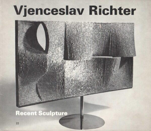 vjenceslav richter: recent sculpture
