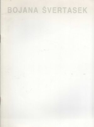 bojana Švertasek, katalog izložbe