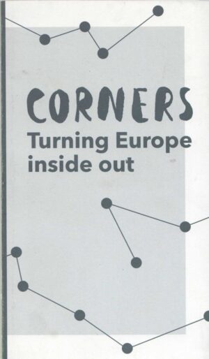 corners - turning europe inside out