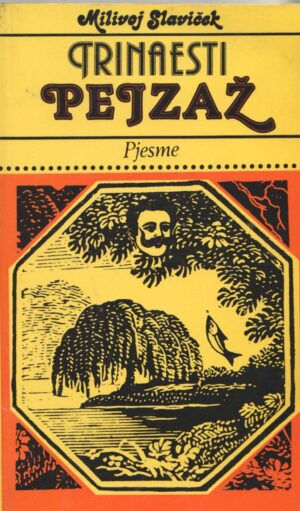 milivoj slaviček -trinaesti pejzaž