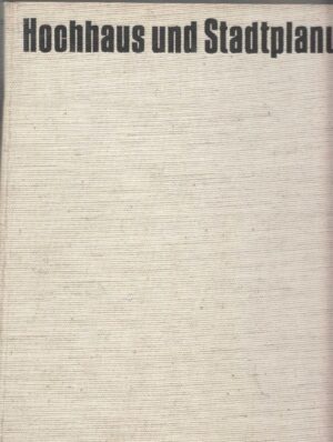 hochhaus und stadtplanung