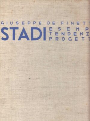 giuseppe de finetti - stadi estempi tendenze progetti