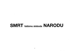 nebojša Šerić -Šoba -smrt fašizmu sloboda narodu