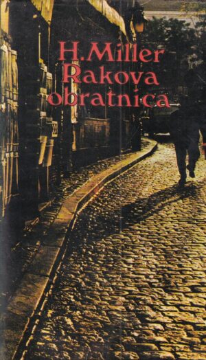 Henry Miller: Rakova obratnica