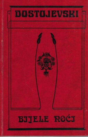 f.m. dostojevski: bijele noći