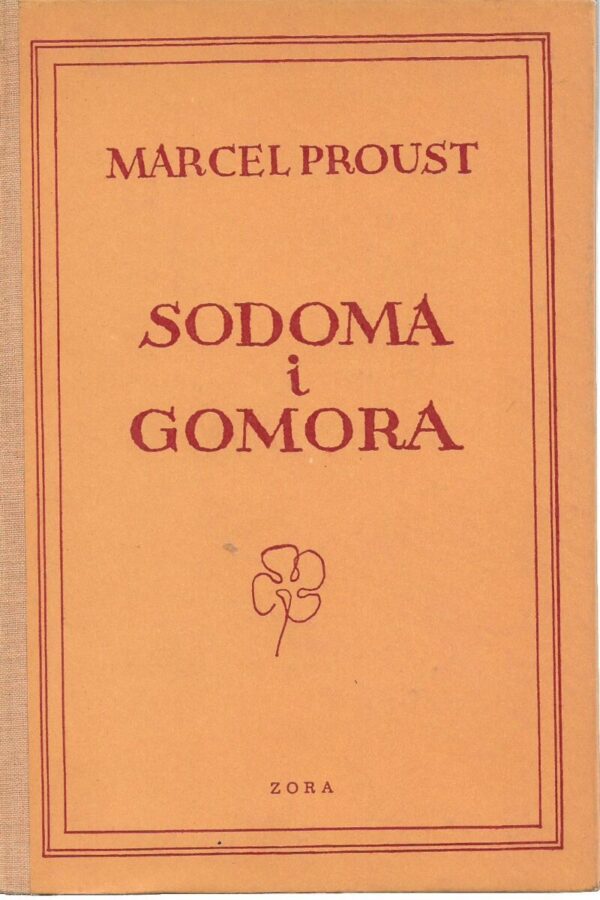 marcel proust: sodoma i gomora, prva knjiga