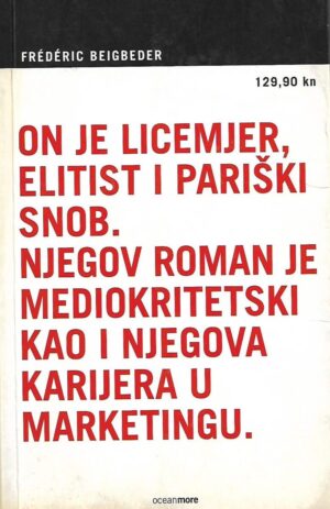 frederic beigbeder:	129,90 kn