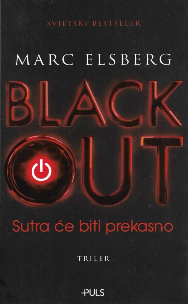 marc elsberg: black out - sutra će biti prekasno
