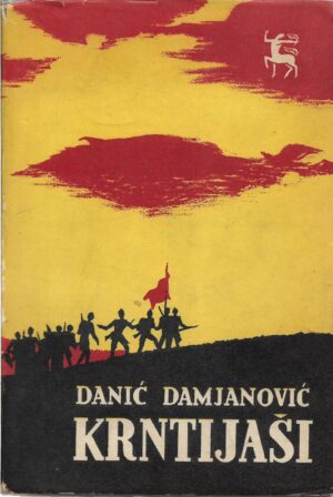 danilo-danić damjanović: krntijaši