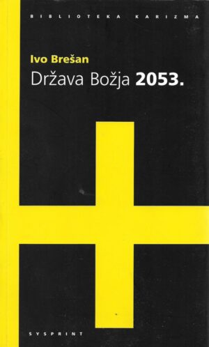 ivo brešan: država božja 2053.
