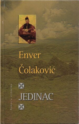 enver Čolaković: jedinac