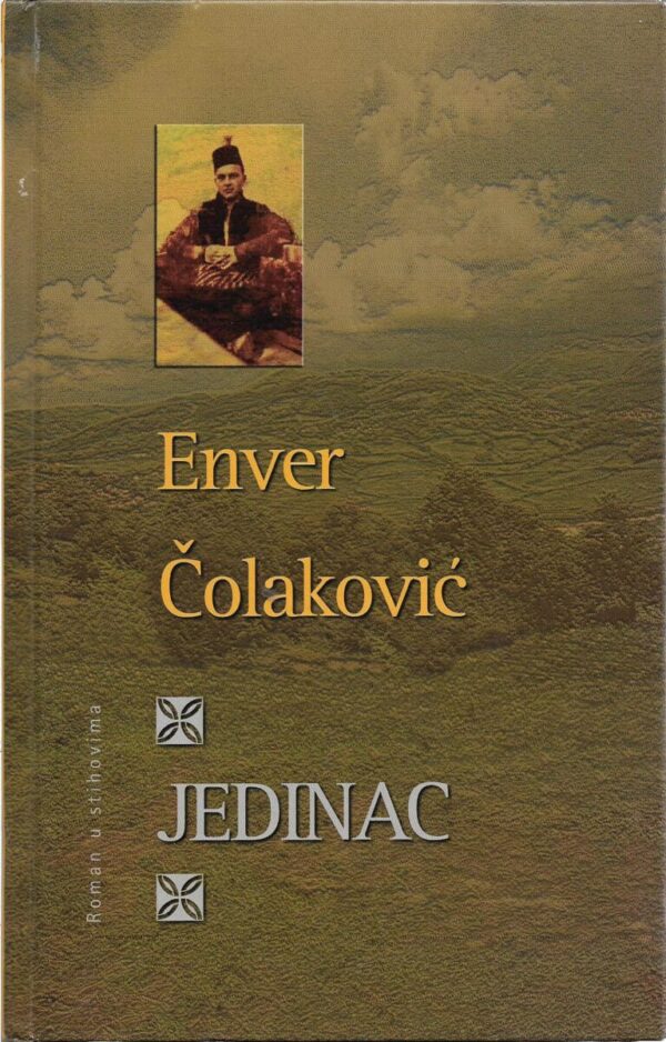 enver Čolaković: jedinac