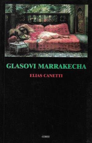 elias canetti: glasovi marrakecha