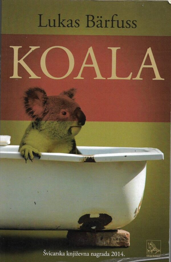 lukas bärfuss: koala